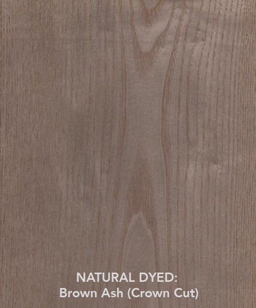 NATURAL DYED: Brown Ash (Crown Cut)